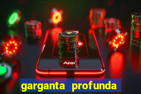 garganta profunda porto alegre